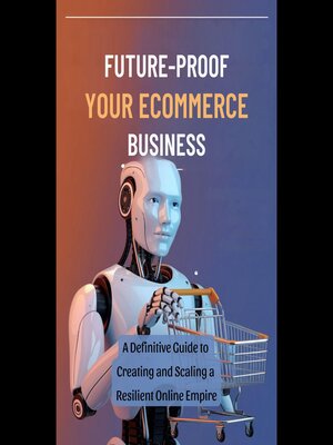 cover image of Future-Proof Your Ecommerce Business